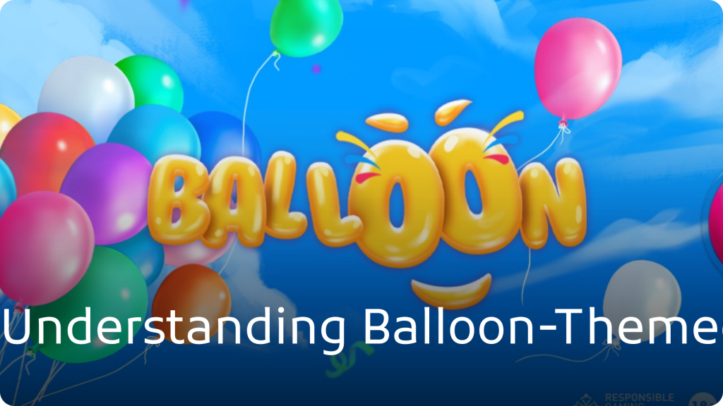 Understanding Balloon-Theme